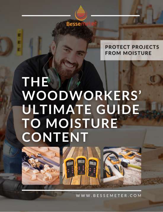 The Woodworkers' Ultimate Guide to Moisture Content